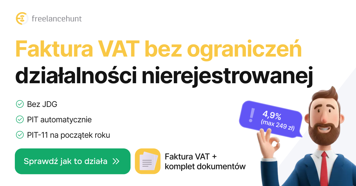 Faktura VAT bez ograniczeń działalności nierejestrowanej